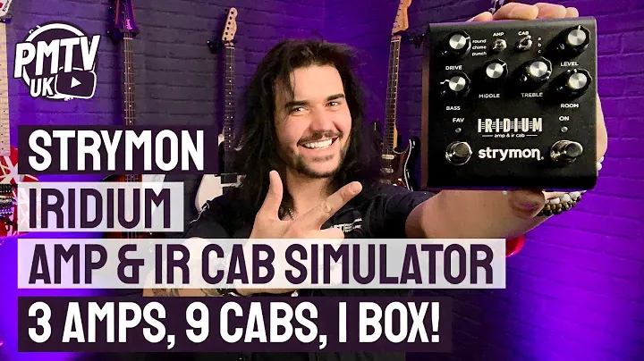 Strymon Iridium Amp and IR Cab Simulator Pedal  - Overview & Demo
