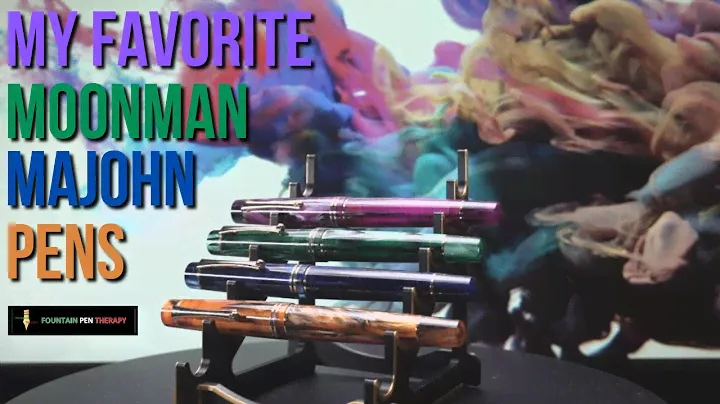 My Favorite Moonman/Majohn Pens