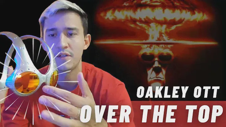 OAKLEY OTT | OVER THE TOP OAKLEY (UNBOXING OTT)