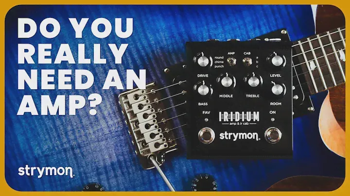 Redefining Amp Simulation with Strymon's Iridium Amp & IR Cab Pedal | In-Depth Demo & Review